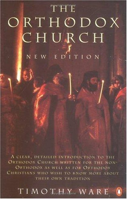 The Orthodox Church by Kallistos Ware