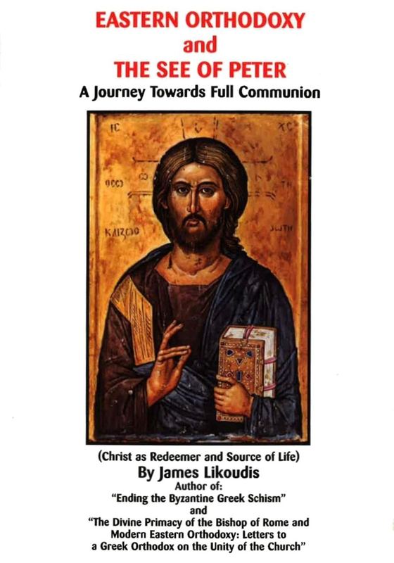 Eastern Orthodoxy and the See of Peter