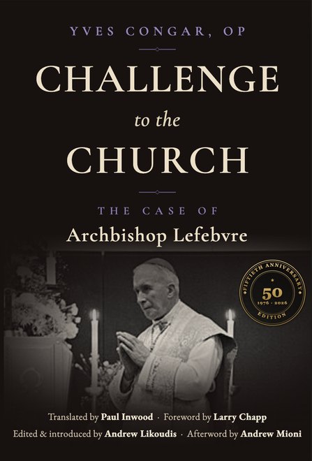 Challenge to the Church by Yves Congar