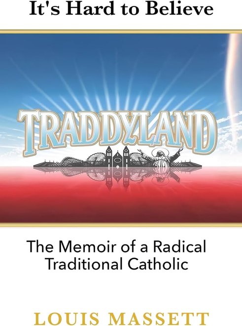 Traddyland by Louis Massett